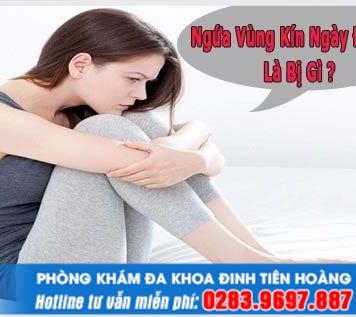 Ngứa ngáy vùng kín ngày đèn đỏ là bệnh gì và biện pháp khắc phục nhanh chóng