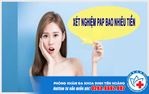 xet-nghiem-pap-het-bao-nhieu-tien