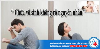 chua-vo-sinh-khong-ro-nguyen-nhan-2